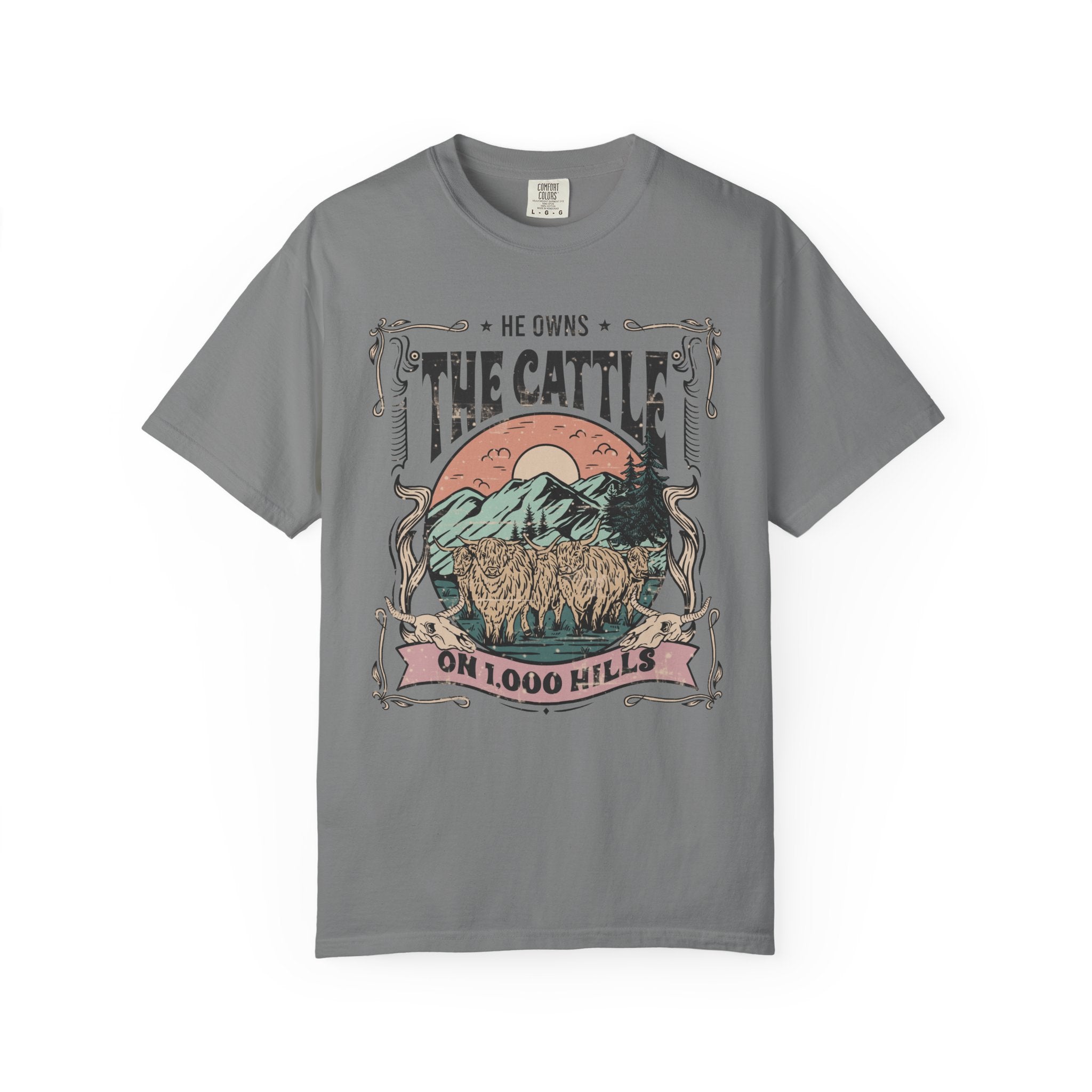 He Owns the Cattle on 1,000 Hills | Christian Highland Cow Comfort Colors T-Shirt