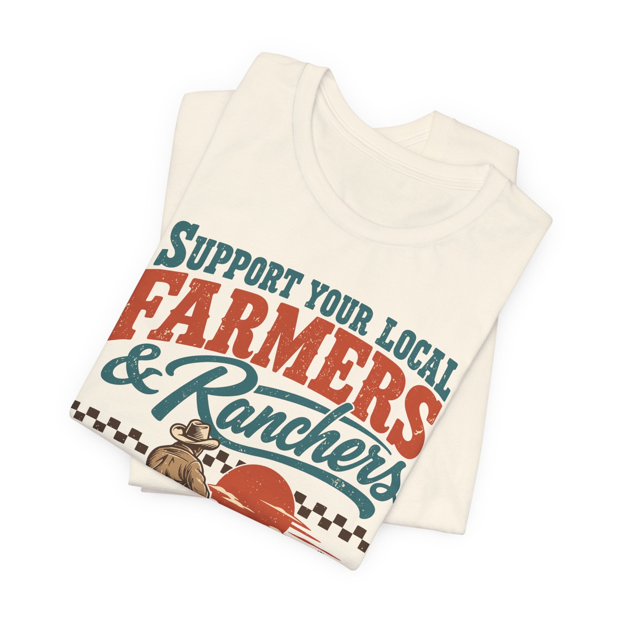 Support Your Local Farmers & Ranchers | Bella+Canvas T-Shirt