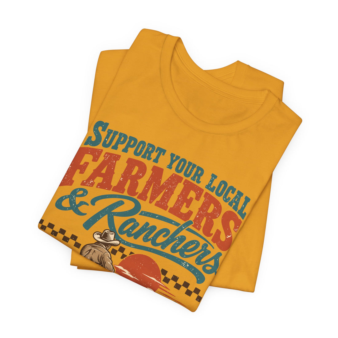 Support Your Local Farmers & Ranchers | Bella+Canvas T-Shirt