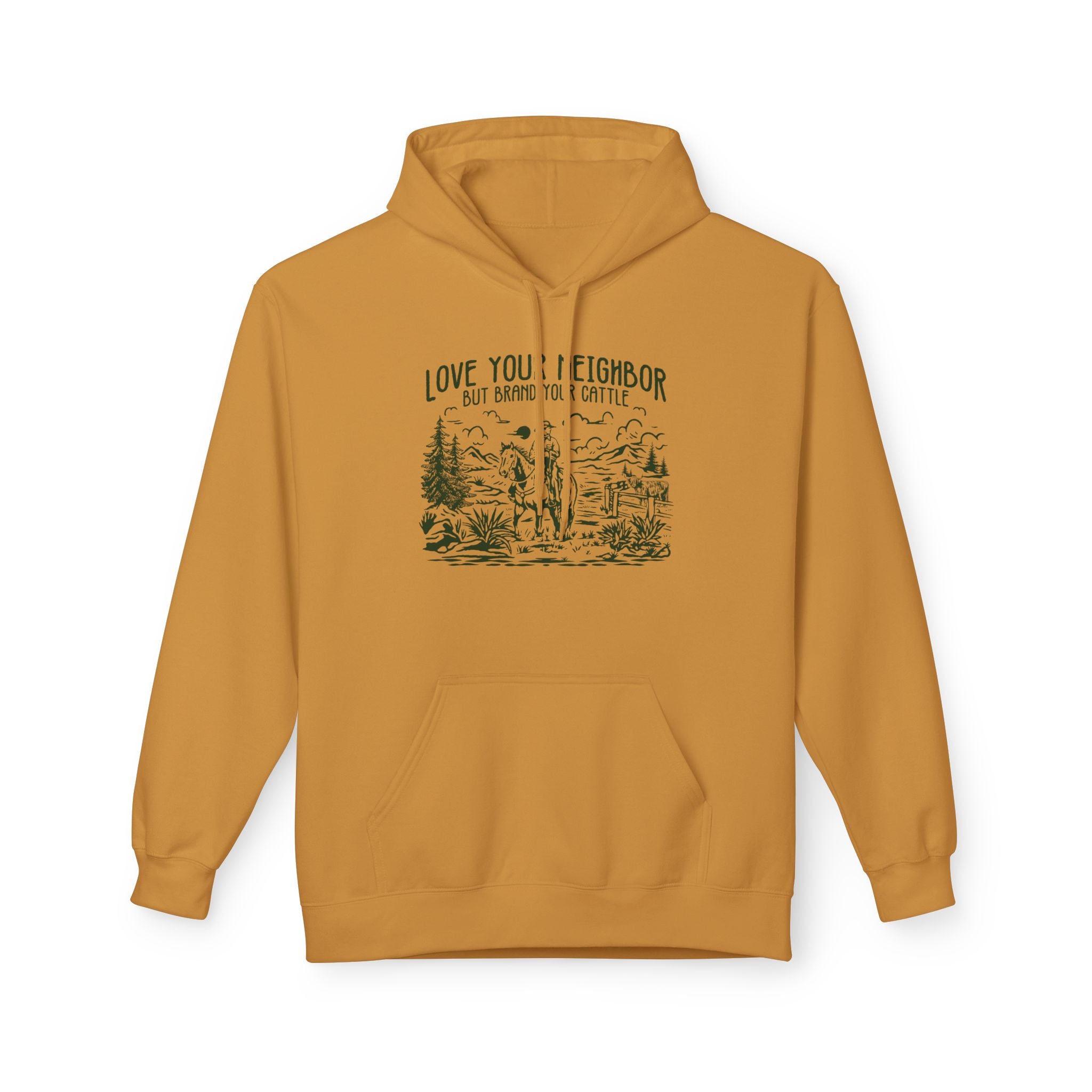Love Your Neighbor, But Brand Your Cattle | Western Cattle Hoodie