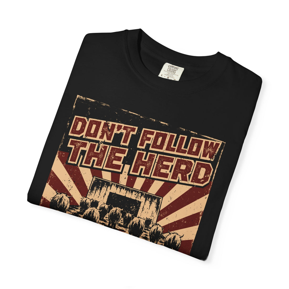 Don’t Follow the Herd | Highland Cow Comfort Colors T-Shirt