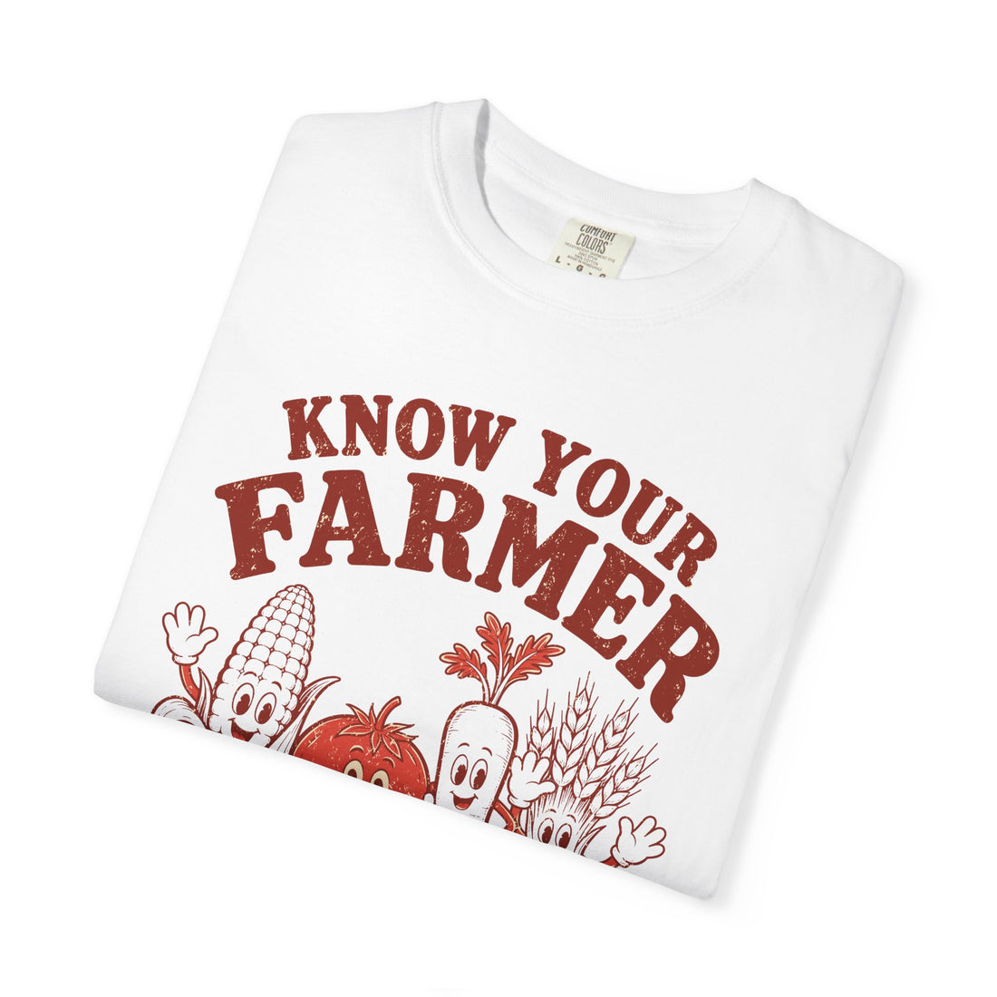 Know Your Farmer, Know Your Food | Comfort Colors Farm T-Shirt