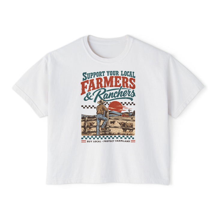 Support Your Local Farmers & Ranchers | Women’s Boxy T-Shirt