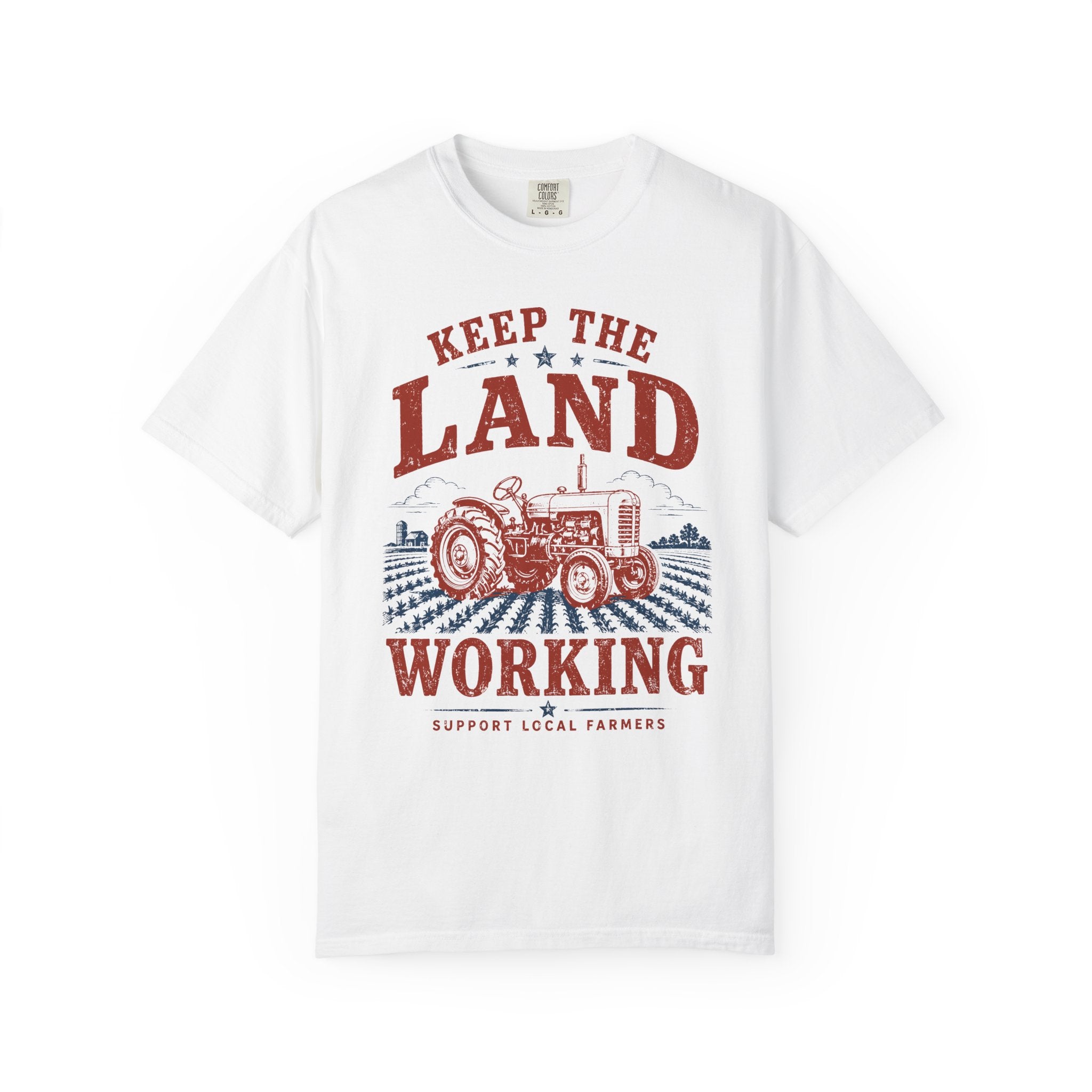 Keep the Land Working | Farm Comfort Colors T-Shirt
