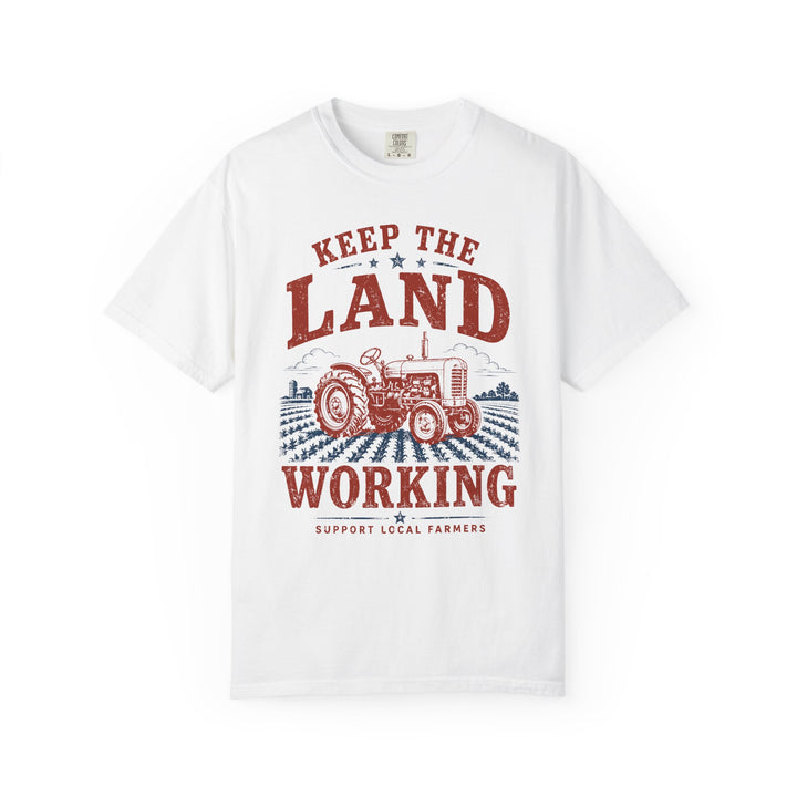 Keep the Land Working | Farm Comfort Colors T-Shirt