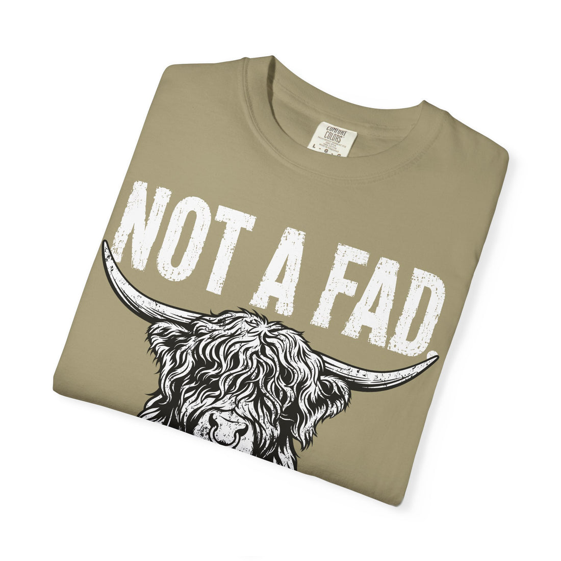 Not a Fad | Highland Cow Comfort Colors T-Shirt