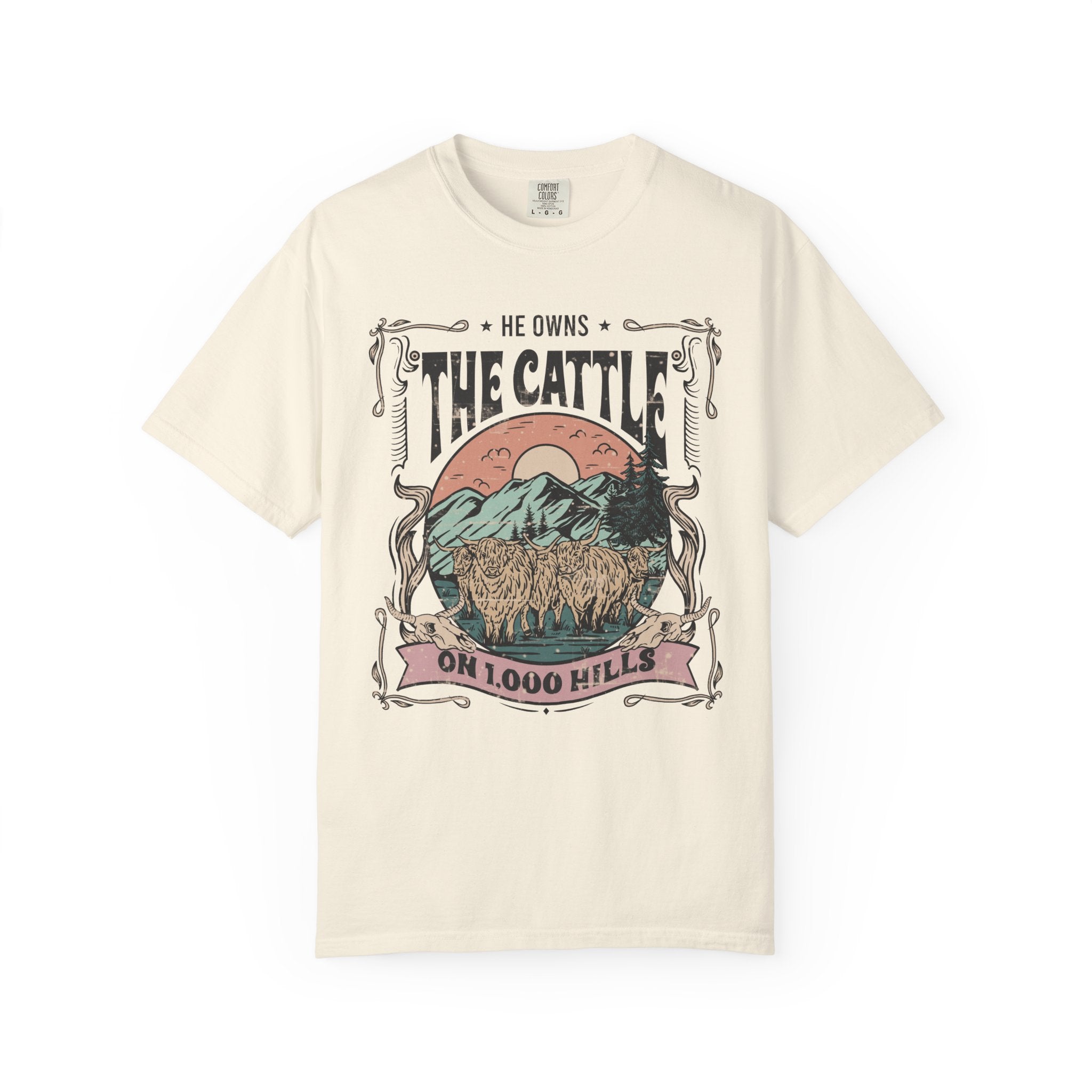 He Owns the Cattle on 1,000 Hills | Christian Highland Cow Comfort Colors T-Shirt