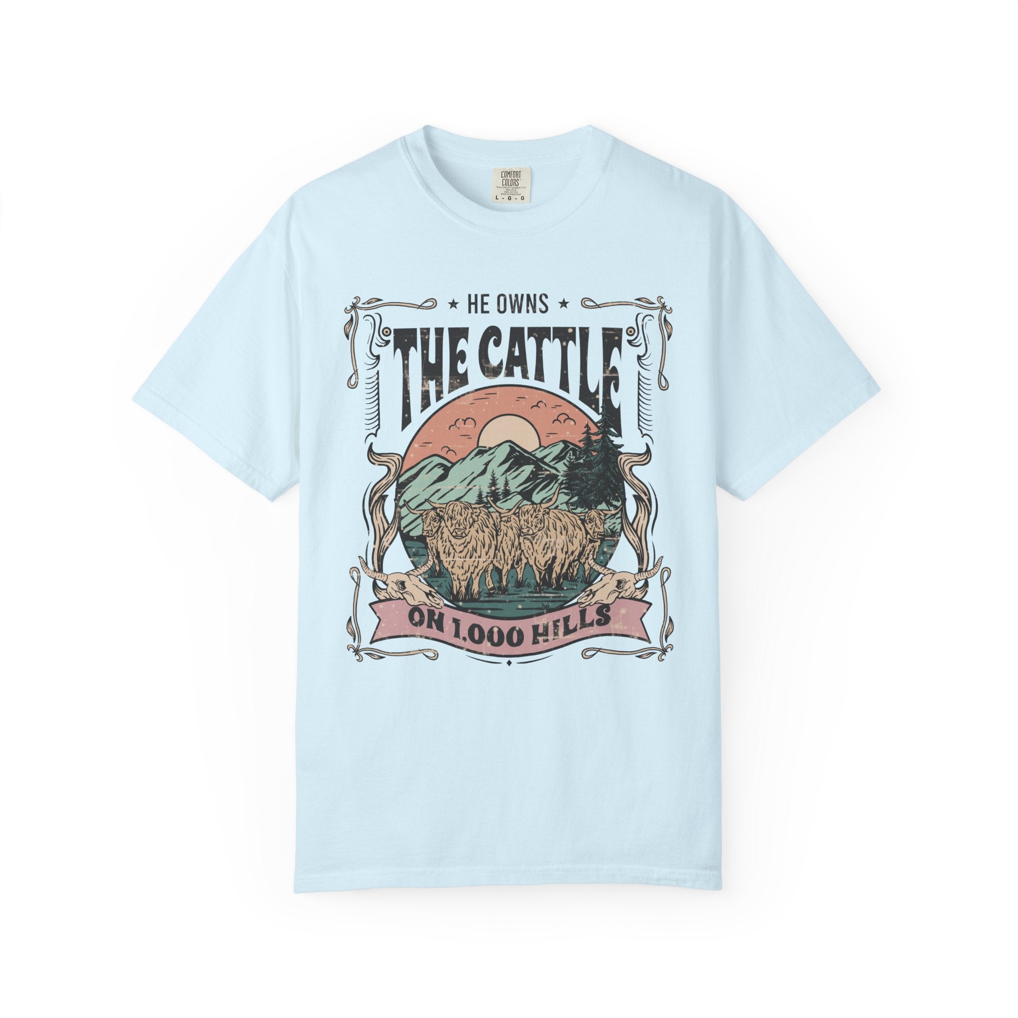 He Owns the Cattle on 1,000 Hills | Christian Highland Cow Comfort Colors T-Shirt