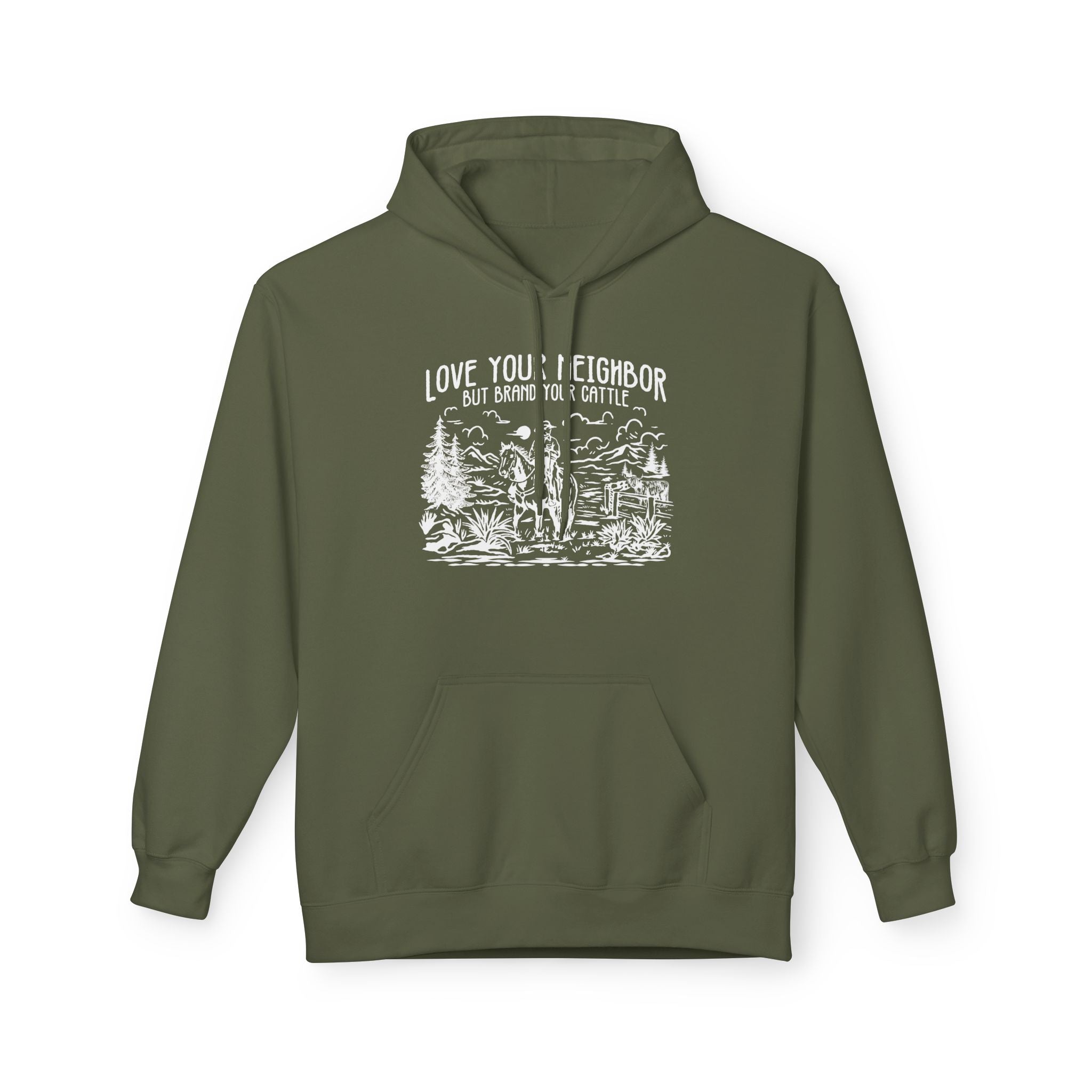 Love Your Neighbor, But Brand Your Cattle | Western Cattle Hoodie