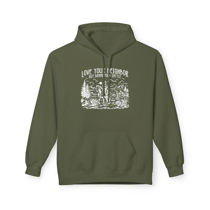 Love Your Neighbor, But Brand Your Cattle | Western Cattle Hoodie