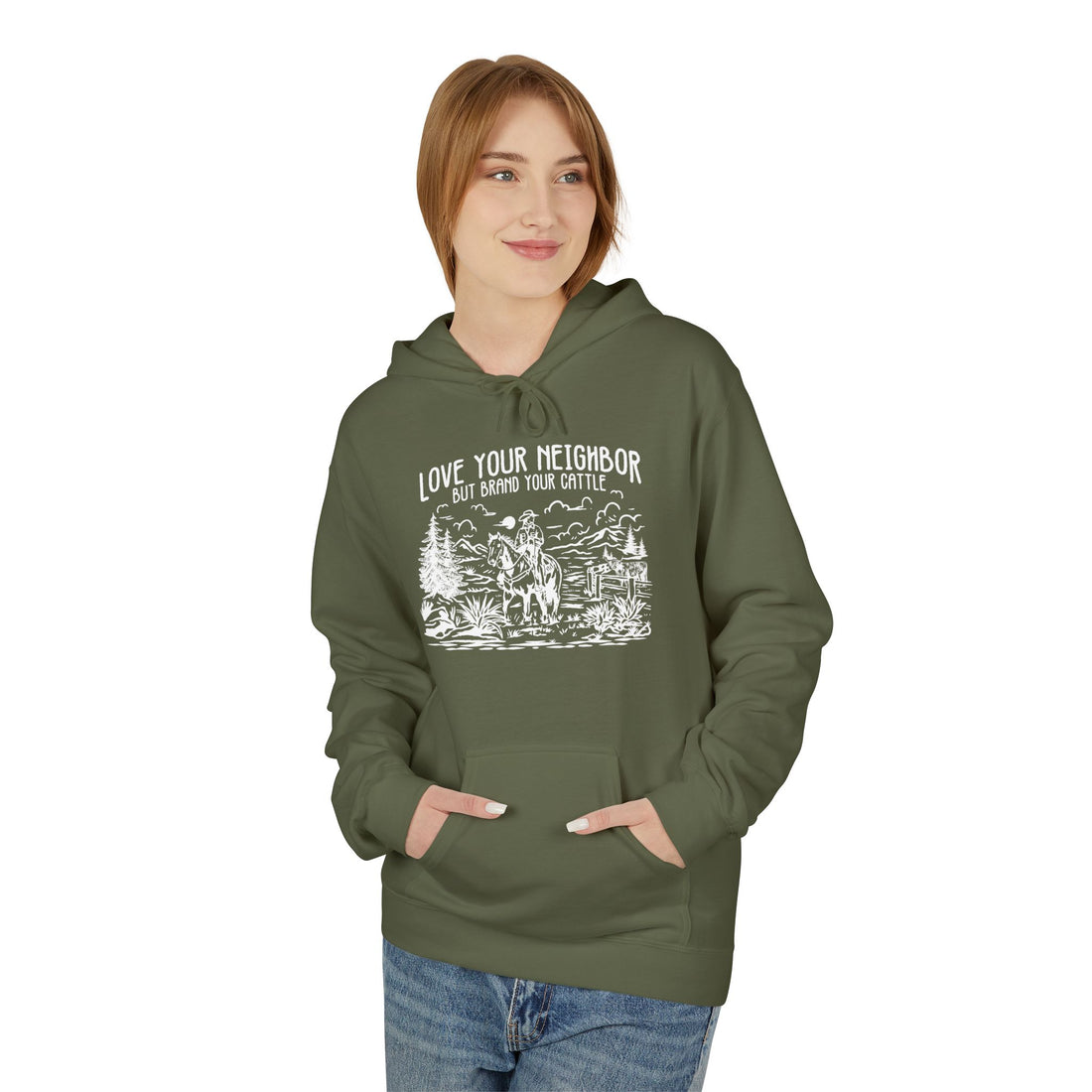 Love Your Neighbor, But Brand Your Cattle | Western Cattle Hoodie