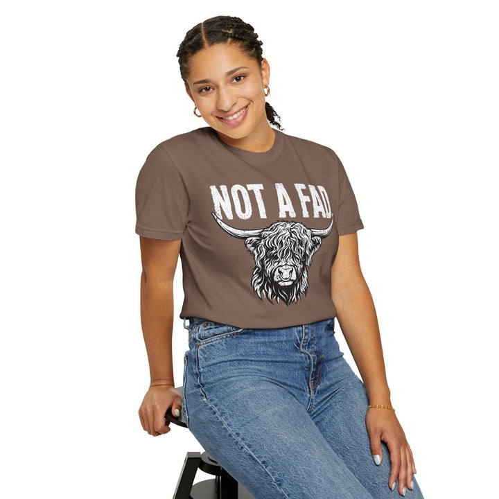 Not a Fad | Highland Cow Comfort Colors T-Shirt
